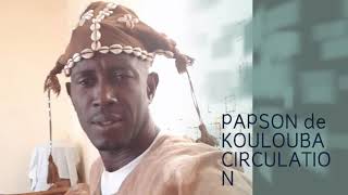 PAPSON DE KOULOUBA SON CIRCULATION [upl. by Notniw]