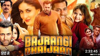 Bajrangi Bhaijaan Full Hd Movie in Hindi  Salman Khan  Kareena Kapoor  Harshaali M  Review [upl. by Eimmelc]