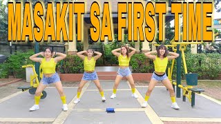 MASAKIT SA FIRST TIME by Tamtax  REMIX  Dance fitness  Hyper movers [upl. by Lokcin]