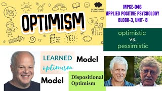 Optimism l Models of Optimism MPCE046 appliedpositivepsychology positivepsychology [upl. by Schacker]