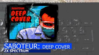 ZX Spectrum Saboteur DEEP COVER [upl. by Aerda]