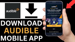 How To Download Audible App On Mobile Phone Step By Step [upl. by Skillern]