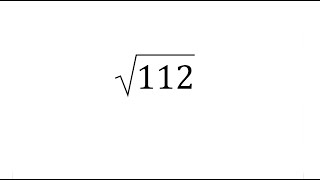 How to Find Square Root of 112  Square root of a non perfect square number  Square Root of 112 [upl. by Pepe]