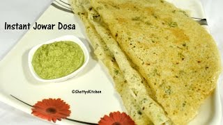 Instant jowar dosa recipe  Jowar dosa recipe [upl. by Laurene540]