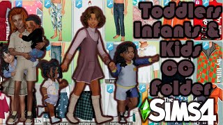 Infant Toddler amp Kid CC Folder ✨l Your needed Folder for CAS PLAY l THE SIMS 4 [upl. by Aillij113]