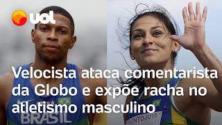 Velocista ataca comentarista da Globo e expõe racha no atletismo masculino nas Olimpíadas de Paris [upl. by Irod]