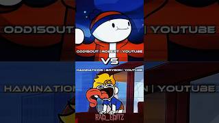 Haminations VS Odd1sout [upl. by Medin564]