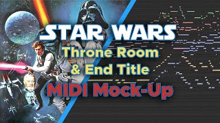 Star Wars  Throne Room amp End Title MIDI MockUp BBCSO Core [upl. by Hindu]