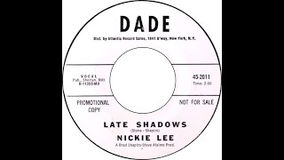 Nickie Lee Late Shadows [upl. by Gaudette]