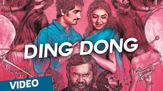 Ding Dong Official Full Video Song  Jigarthanda [upl. by Risa]