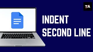 How to Indent Second Line in Google Docs for Citations  StepbyStep Guide [upl. by Cartwell219]