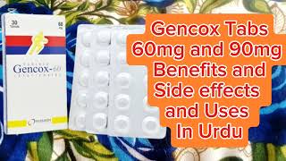 Gencox Tablets 60mg 90mg Benefits in Urdu  Uses and Side effects [upl. by Eisset]