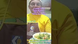 Lemak Cili Api Pucuk Ajinamoto  Kikil amp Telur Ala Padang Cara APSS shortsfeed cookingshow food [upl. by Urbai120]