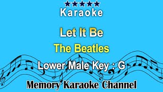 Let It Be Karaoke The Beatles  Low Male Tone Key G [upl. by Blancha]