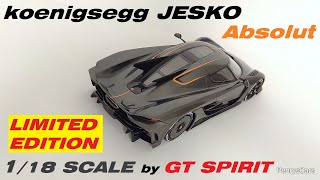 Koenigsegg Jesko Absolut Limited Edition Asia 118 scale by GT SPIRIT [upl. by Tanney]