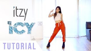 ITZY  “ICY” Dance Tutorial Mirrored amp Explanation  Ellen and Brian [upl. by Slrahc]