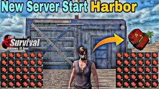 New Server Start Harbor Raid Base Last Day Rules Survival Game Play Lios [upl. by Idner]