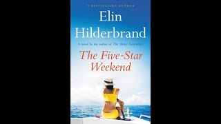 The FiveStar Weekend  Elin Hilderbrand  Resenha [upl. by Attenrev]