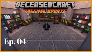 Deceasedcraft Ep04  Arsenal of Darkness [upl. by Eveivaneg13]