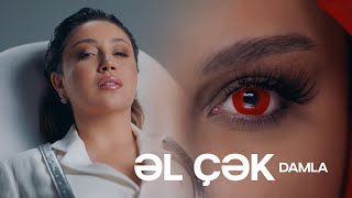 Damla  El Chek 2024 Official Music Video [upl. by Afira]