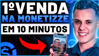 COMO FAZER A PRIMEIRA VENDA COMO AFILIADO NA MONETIZZE tutorial completo [upl. by Clabo]