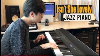 Stevie Wonder  Isnt She Lovely Jazz Piano [upl. by Hazel]