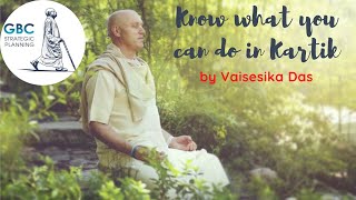 Know what you can do in Kartik by Vaisesika Das [upl. by Zackariah3]