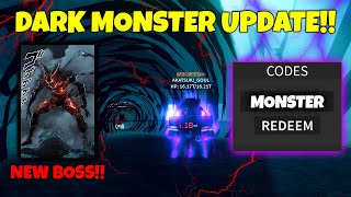 Dark Monster Update  New Boss and New CODE  A Heros Destiny [upl. by Eanehs187]