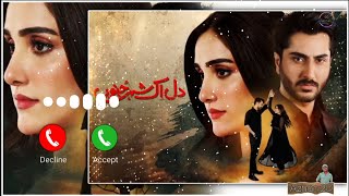 Dil Ek Shehar e Junoon OST Ringtone  Pakistani Drama  OST Ringtone  Pakistani Ringtone  Azhan 20 [upl. by Nahgen]