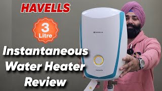 HAVELLS Instanio 3Litre Instant Geyser  HAVELLS Instanio 3Litre Instant Water Heater [upl. by Tarryn71]