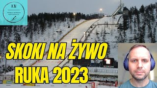 Skoki narciarskie na żywo Ruka 20232024  kwali i konkurs skokinarciarskie [upl. by Grishilda]