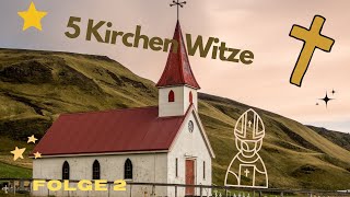 5 Kirchen Witze Folge 2 [upl. by Latnahc]