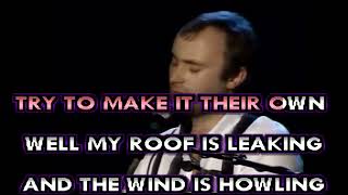 Phil Collins karaoke  The Roof Is Leaking wvideo background [upl. by Lacym]