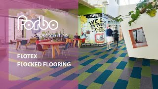 Discover the Versatile World of Flotex Flocked Flooring  Forbo Flooring Systems UK [upl. by Nhguavaj]