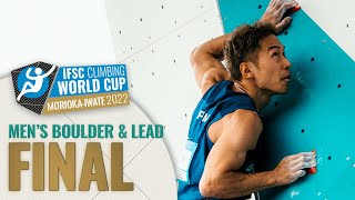 Mens Boulder amp Lead final  IFSC World Cup Morioka Iwate 2022 [upl. by Verras]