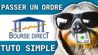 Comment passer un ordre sur Bourse Direct  TUTO [upl. by Eachern]