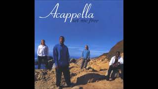 Acappella  Set Me Free full album [upl. by Ahsitan844]