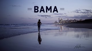 BAMA 2021 Official Trailer 2  Jahvis Loveday [upl. by Butcher]