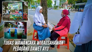 Tugas Wawancara Wirausahawan Pedagang Dawet Ayu  P5BK [upl. by Nwahsem418]