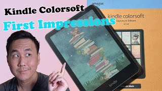 Kindle Colorsoft Poor Ratings on Amazon but I like it Initial ImpressionsUnboxing [upl. by Kcirdnek54]