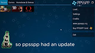 PPSSPP had an update 1181 lets look at it and a few games [upl. by Valera261]