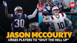 Jason McCourty Urges Patriots Players to quotShut the Hell Upquot Amid 27 Start [upl. by Arvid]