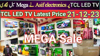 TCL Google TV Price 211223  TCL 43 In 4K TV  TLC Ki Led TV Per Asif Electronics ne Sale Lagadi [upl. by Tarrah]