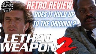 Lethal Weapon 2 1989 Retro Movie Review [upl. by Enrol658]