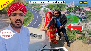 ye kya ho gya 😨 Gadi kyo roki PINTUINDORI ne  janapava hill indore me ᡣ𐭩 Madhya Pradesh EP11 [upl. by Aneret]