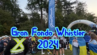 GranFondo Whistler Experience 2024 [upl. by Itsa]