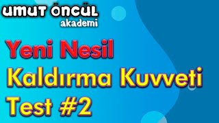 Kaldırma Kuvveti  Yeni Nesil Soru Kitabı  Test 2 [upl. by Vernor]