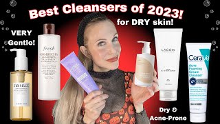 Best Cleansers for Dry Skin  2023 Best Skincare Products [upl. by Irish975]