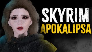 SKYRIM ALE to Apokalipsa Świata Historia [upl. by Nosnevets79]