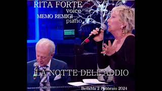 La Notte DellAddio Rita Forte Voice Memo Remigi Piano [upl. by Ardnal559]